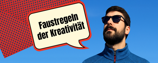 Faustregeln der Kreativität
